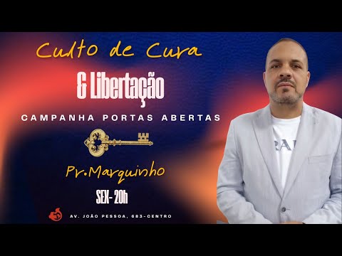 Culto de Cura e Libertação | Pr. Marquinho | 23 de Janeiro de 2026