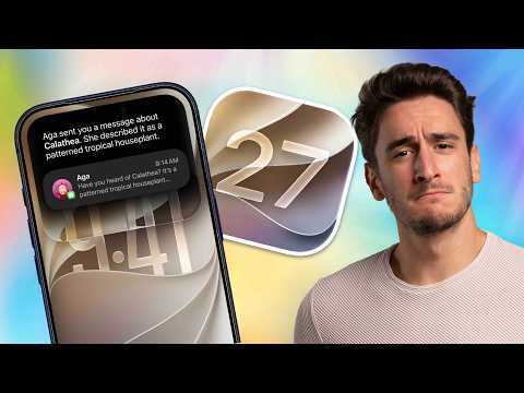 iOS 27 en 27 nouveautés !