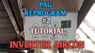 #2 Pag Reprogram nang Aircon na Carrier/Condura Inverter type:Tutorial