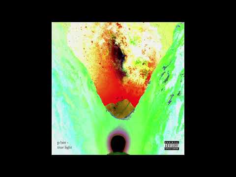P Bitt - True Light (Don't Lie)