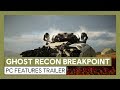 Ghost Recon Breakpoint: PC Features Trailer