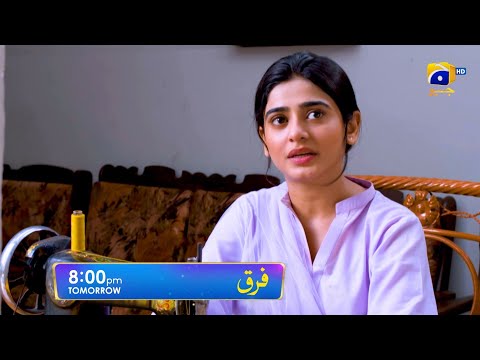Farq Episode 08 Promo | Tomorrow at 8:00 PM On Har Pal Geo