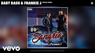Baby Bash, Frankie J - Suga Suga (Acoustic Version) (Audio) (Acoustic Version)