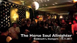 The Horse Soul Allnighter 2011