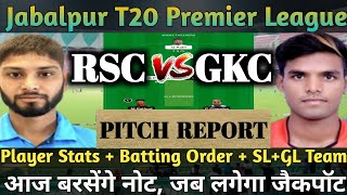 RSC vs GKC Dream11 Prediction | RSC vs GKC Dream11 Team | rsc vs gkc today match | RSC vs GKC TEAM |