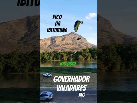 Pico da Ibituruna - Governador Valadares - Minas Gerais 🇧🇷