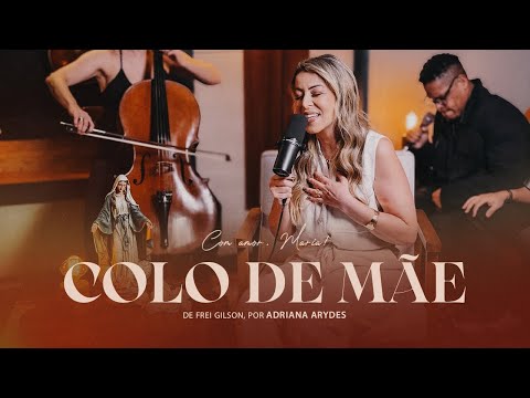 Colo De Mãe - Adriana Arydes