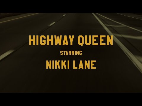 Nikki Lane - Highway Queen [Official Video]