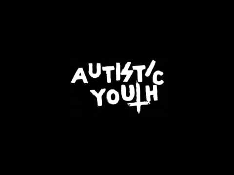 Autistic Youth - Soldiers