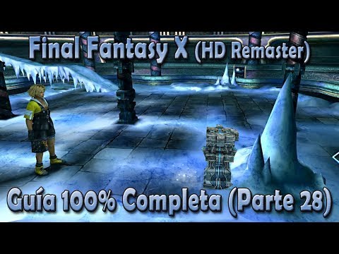 Final Fantasy X - Guía 100% - Parte 28 - En el Templo de Macalania contra Seymour - FFX HD Remaster