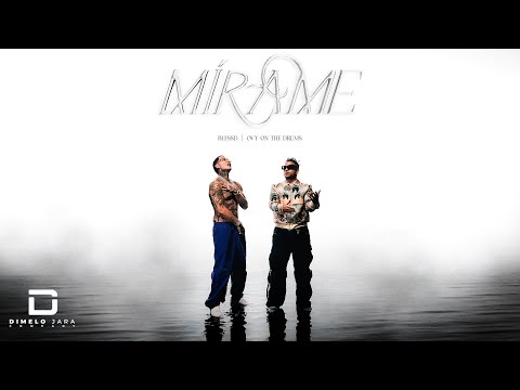 BLESSD ❌ OVY ON THE DRUMS - MÍRAME ???????? (VIDEO OFICIAL)