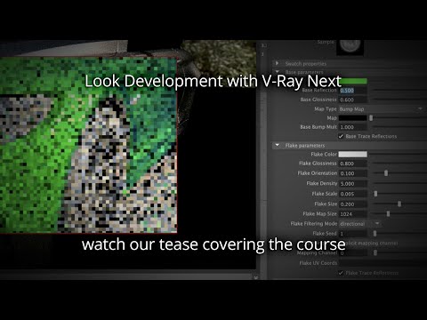 VRY203 - Look Development with V-Ray Next