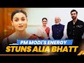 Alia Bhatt Amazed By PM Modi S Energy And Kindness