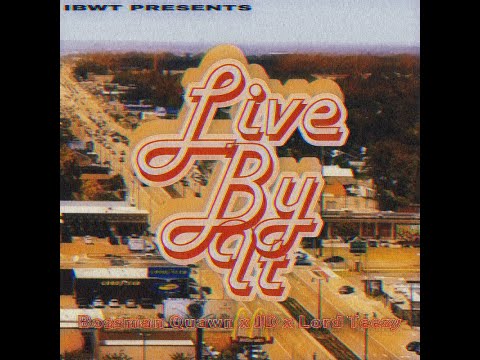 Live By It Official Music Video Ft. Lord Teezy x Quawn x JD