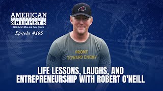 Life Lessons, Laughs, and Entrepreneurship With Robert O'Neill video
