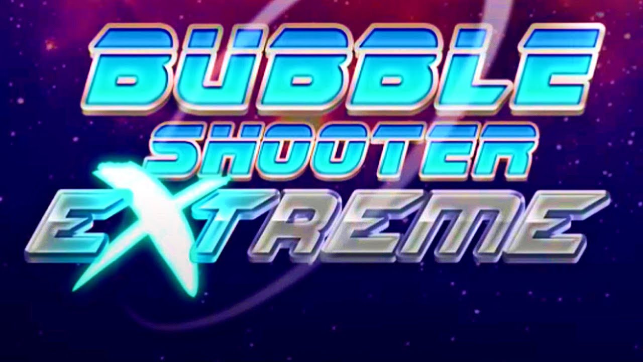 Bubble Shooter! Extreme (Gameplay Android)