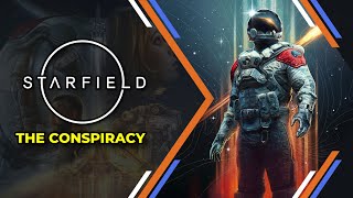 Starfield - The Conspiracy