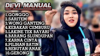 Download lagu DEVI MANUAL TERANYAR 2026 || GONGGO - SARITEM - KEBAKAR CEMBURU mp3