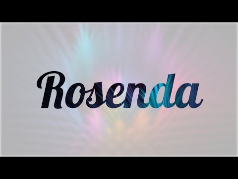 Significado de Rosenda, nombre Español para tu bebe niño o niña (origen y personalidad)