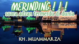 Download lagu SUARA ADZAN MERDU by: KH.MUAMMAR ZA mp3 Download lagu SUARA ADZAN MERDU by: KH.MUAMMAR ZA mp3