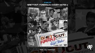 Starlito - Funerals & Court Dates 2 [Funerals & Court Dates 2]