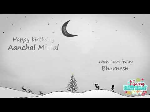 Happy Birthday Aanchal Mittal