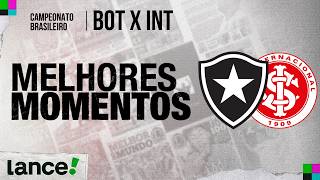 BOTAFOGO 2 X 2 INTERNACIONAL | MELHORES MOMENTOS | 13ª RODADA | CAMPEONATO BRASILEIRO 2026 ⚽