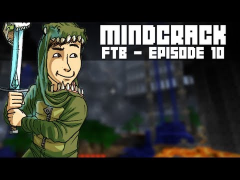 Mindcrack: Feed The Beast - Episode 10