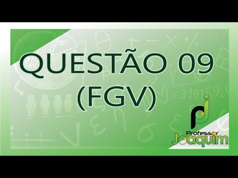 QUESTÃO 09 (FGV)