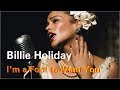 [빌리 홀리데이] Billie Holiday - I'm A Fool To Want You/MV