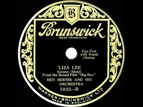 1930 Ben Bernie - Liza Lee (Pat Kennedy, vocal)
