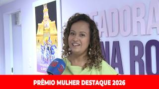 SECRETÁRIA DA MULHER KARINE MOTA PARTICIPA DE HOMENAGEM DO PRÊMIO MULHER DESTAQUE NA CÂMARA