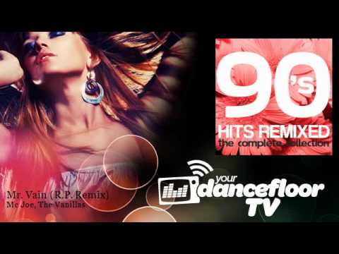MC Joe, The Vanillas - Mr. Vain - R.P. Remix