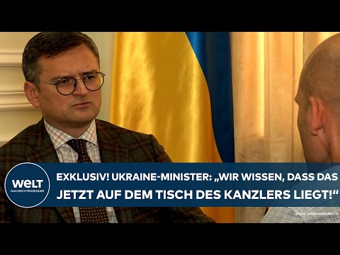 PUTINS KRIEG: EXKLUSIV! "Wir wissen, dass das jetzt auf dem Tisch des Kanzlers liegt!" - Kuleba
