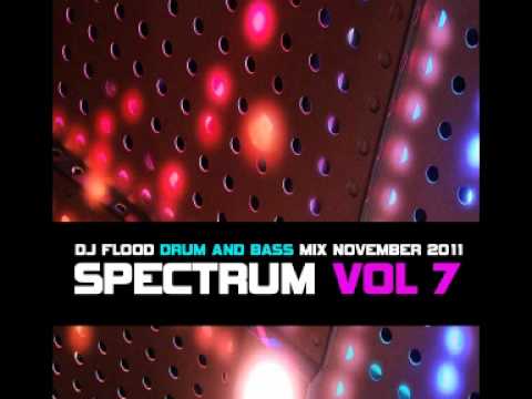 DJ Flood - Spectrum Drum and Bass Mix vol.7 [Full]