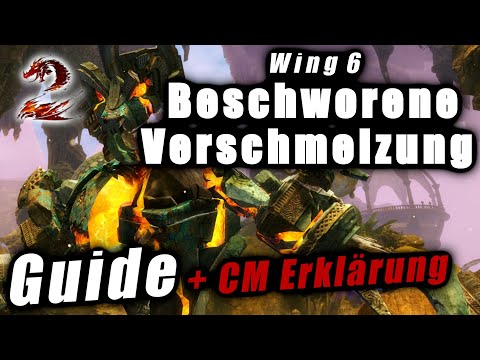Wing 6 BESCHWORENE VERSCHMELZUNG Guide + CM Mechaniken - Guild Wars 2 Raid Guide