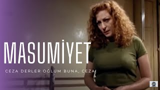 Ceza derler oğlum buna, ceza! Derya Alabora - Güven Kıraç  -Masumiyet / 1997-