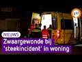 Alle scenario’s open na vondst zwaargewonde bewoner
