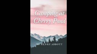 Camping at Cherry Pond
