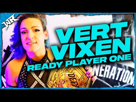 Vert Vixen - READY PLAYER ONE | Wrestling REVOLVER