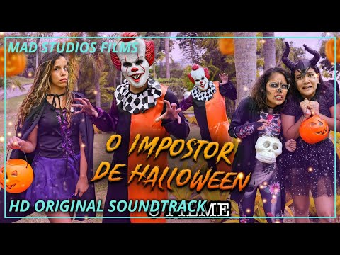 O IMPOSTOR DE HALLOWEEN - Original Soundtrack (Mad Studios Films)