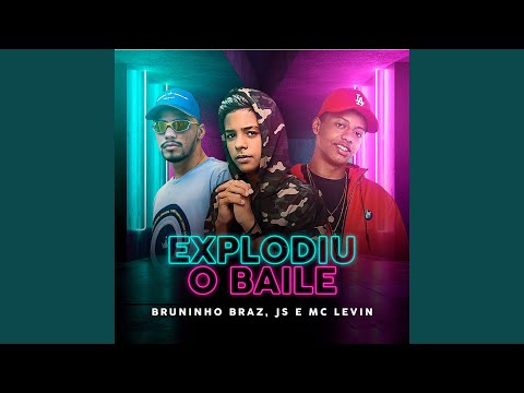 Explodiu o Baile
