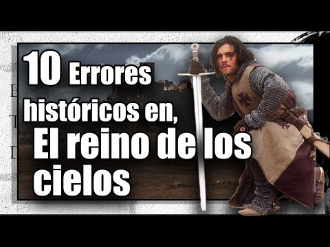 10 Errores históricos en EL REINO DE LOS CIELOS