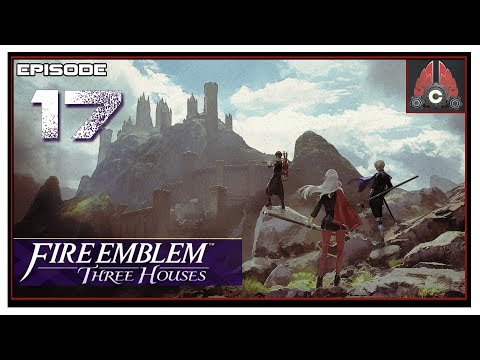 Let's Play Fire Emblem: Three Houses With CohhCarnage - Episode 17