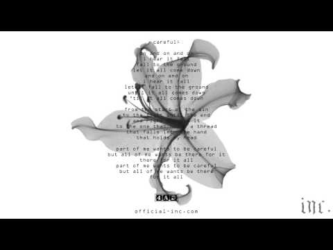 download lagu mp3 mp4 Inc Careful, download lagu Inc Careful gratis, unduh video klip Inc Careful