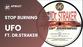 Italo Disco: Original rare 90s dance underground music: STOP BURNING (Ufo ft. Dr.Straker)