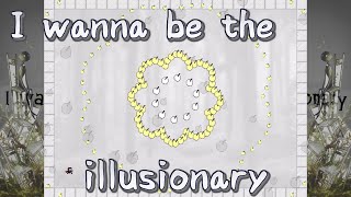 【Dream】I wanna be the illusionary 実況