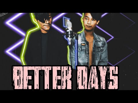 BETTER  DAYS ( official MV) - Sconce × AK # 616 [ prod. by Vino Ramaldo ]