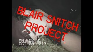 Blair Snitch Project  Trailer #1