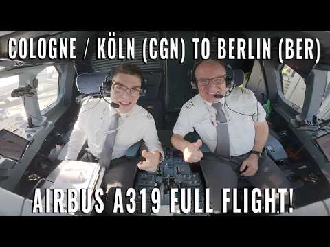 AIRBUS COCKPIT:  COLOGNE 🇩🇪 (CGN) TO BERLIN 🇩🇪 (BER)   FULL FLIGHT!   REAL AIRPLANE!